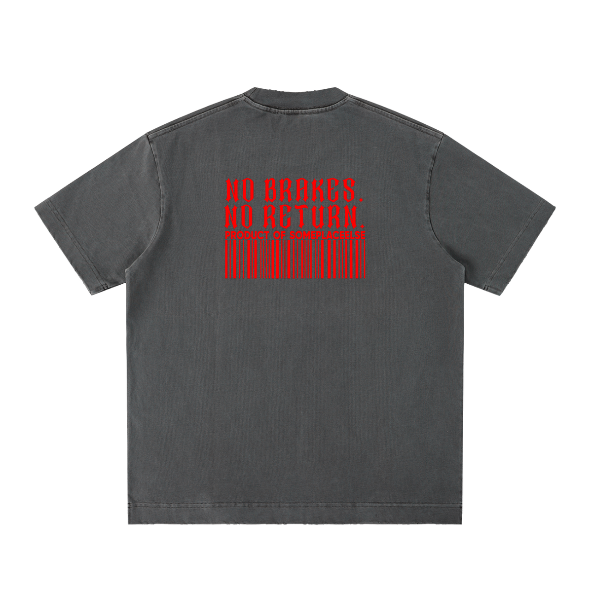 No Brakes. No Return. Tee